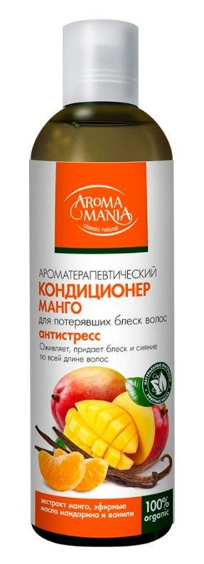 Aroma Mania Кондиционер для волос, манго, кондиционер для волос, 250 мл, 1 шт.